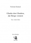 Preview: Glaube den Glauben, der Berge versetzt - für Chor SATB a cappella