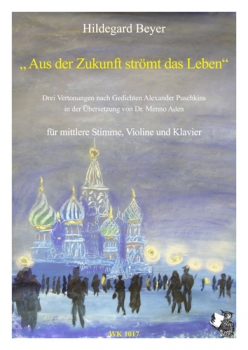 Puschkin - Lieder für Mezzosopran, Violine und Klavier nach Gedichten von Alex. Puschkin