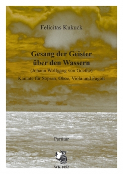 Gesang der Geister über den Wassern - für Sopran, Oboe Viola und Fagott