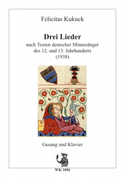 Drei Lieder nach Texten deutscher Minnesänger des 12. und 13. Jhd. - Gesang und Klavier