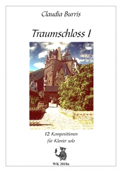 Traumschloss I - 8 Klavierstücke