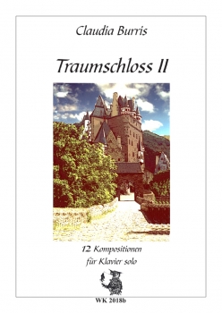 Traumschloss II - 8 Klavierstücke