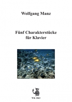 Fünf Charakterstücke für Klavier