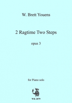 2 Ragtime Two Steps opus 3 - für Klavier solo