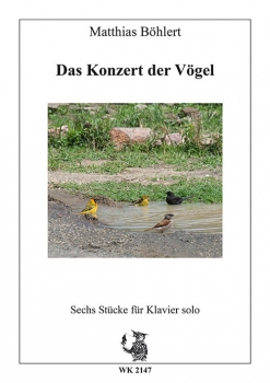 Das Konzert der Vögel - Klavierstücke