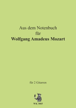 Aus dem Notenbüchlein für Wolfgang Amadeus Mozart - für 2 Gitarren