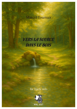 ​​​​​​​Vers la Source dans le bois - Harfe solo