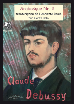 Debussy, Claude - Arabesque Nr. 2 pour harpe - transcription de Henriette Renié