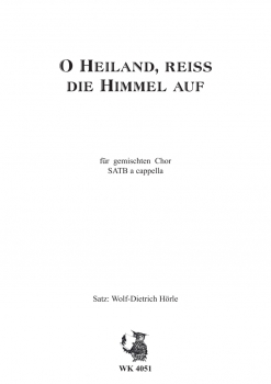 O Heiland,reiß die Himmel auf für Chor SATB a cappella