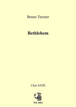 Bethlehem - Chor SATB a cappella