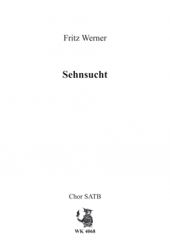 Sehnsucht - Chor SATB a cappella