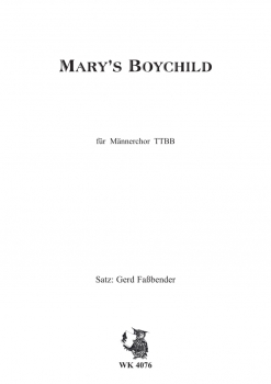 Mary's Boy Child - MCh. TTBB