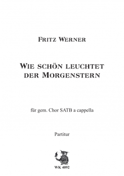 Wie schön leuchtet der Morgenstern - Chor SATB a cappella