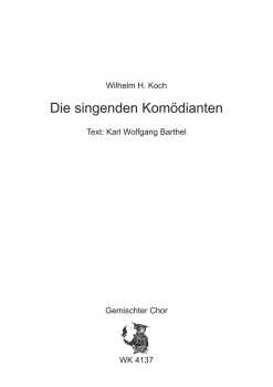 Die singenden Komödianten - für Chor SATB a cappella