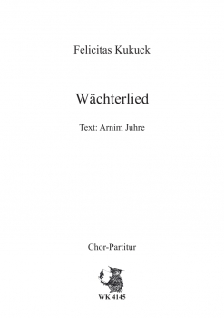 Wächterlied - für Chor SATB a cappella