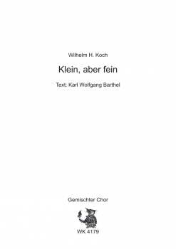 Klein, aber fein - für Chor SATB a cappella