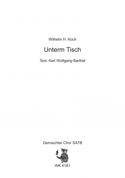 Unterm Tisch - für Chor SATB a cappella