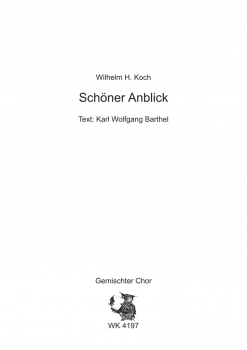Schöner Anblick - für Chor SATB a cappella