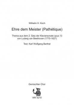 Ehre dem Meister (Pathétique) - für Chor SATB a cappella