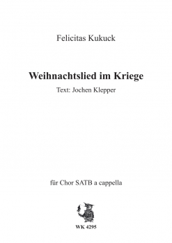 Weihnachtslied im Kriege - SATB a cappella