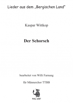 Wittkop, Kaspar - Der Schorsch - für Männerchor TTBB