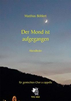 Böhlert, Matthias: Der Mond ist aufgegangen