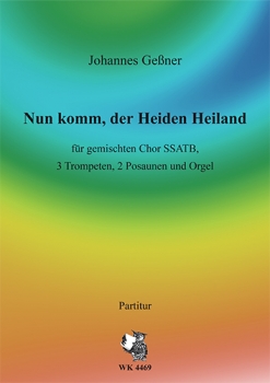 Nun komm, der Heiden Heiland