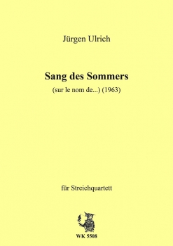 Sang des Sommers für Streichquartett