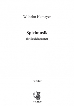Spielmusik für vier Streicher - Streichquartett