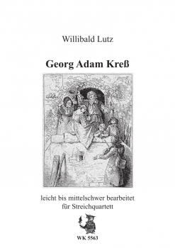 Georg Adam Kreß - für Streichquartett