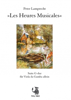 Les Heures Musicales - Suite in G-Dur für Viola da Gamba allein