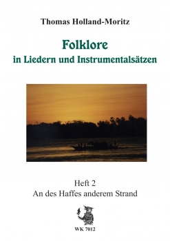 Remscheider Reihe Folklore - An des Haffes anderem Strand - Partitur und Stimmen