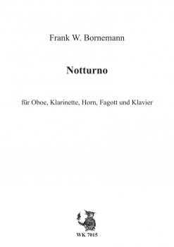 Notturno für  Klavier, Oboe, Klarinette, Horn und Fagott