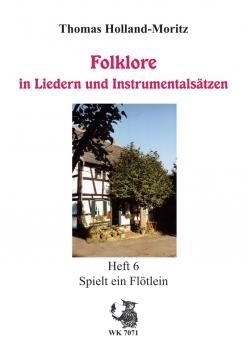 Remscheider Reihe Folklore - Spielt ein Flötlein - Partitur und Stimmen