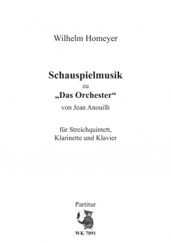 Schauspielmusik für Streichquintett, Klarinette und Klavier - Partitur