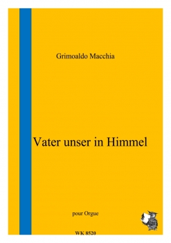 Vater unser im Himmel - für Orgel solo