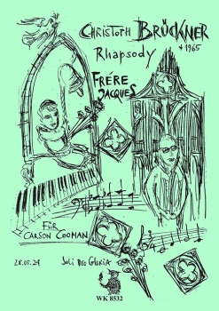 Brückner, Christoph - Rhapsody über "Frère Jacques"