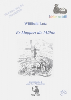 Es klappert die Mühle - Ensemblespiel BFL -  3 F-Blockflöten, Heft 3