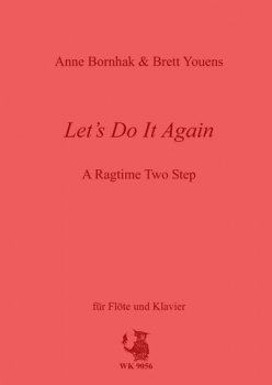 Let's Do It Again - A Ragtime Two Step - für Flöte und Klavier