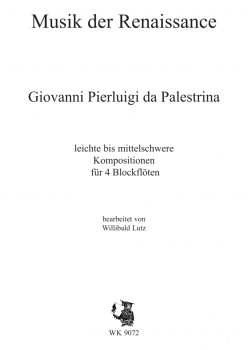 Musik der Renaissance: Giovanni Pierluigi da Palestrina - für vier Blockflöten