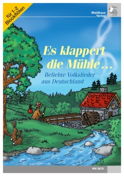 Es klappert die Mühle... - Deutsche Volkslieder für 2 Blockflöten