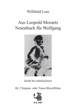 Aus Leopold Mozarts Notenbuch für Wolfgang