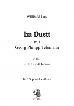 Im Duett mit Georg Philipp Telemann Heft 1 - für 2 Sopranblockflöten