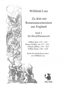 Zu dritt mit Renaissancemeistern aus England - Haft 2 - für BFL-Terzett