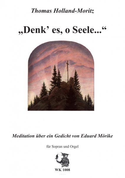 Denk es, o Seele