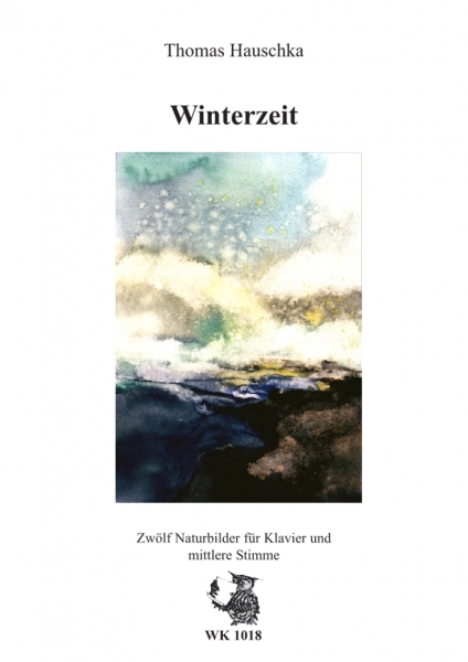 Winterzeit - Zwölf Naturbilder zum Kreislauf der Jahreszeiten - Klavier und mittlere Stimme