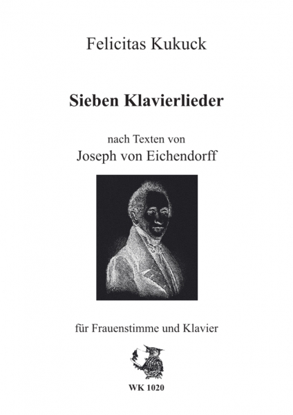 Sieben Klavierlieder nach Gedichten von Joseph von Eichendorff für Frauenstimme u. Kl.