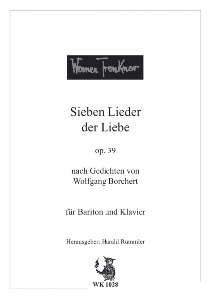 Sieben Lieder der Liebe op. 39 - Zyklus für Bariton und Klavier