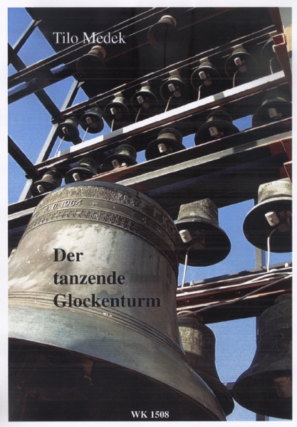 Der tanzende Glockenturm