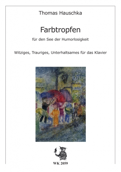 Farbtropfen - für Klavier solo